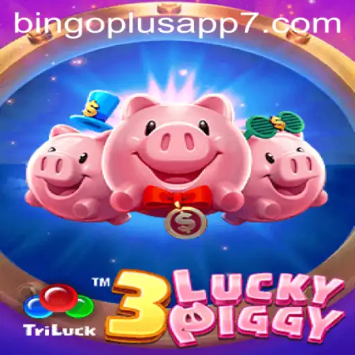 Explore the Thrilling World of 3LUCKYPIGGY and the Bingo Plus App