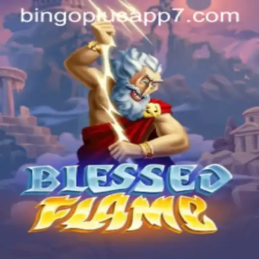 BlessedFlame: Dive into the Thrilling World of Bingo Plus App