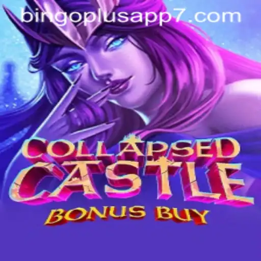Discover the Exciting World of CollapsedCastleBonusBuy on Bingo Plus App