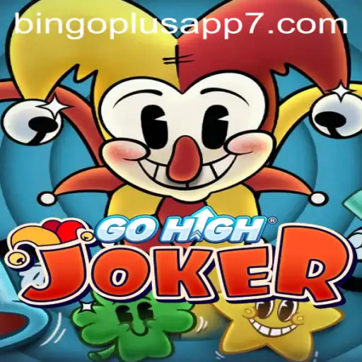 Exploring GoHighJoker: A New Spin on Bingo Plus App