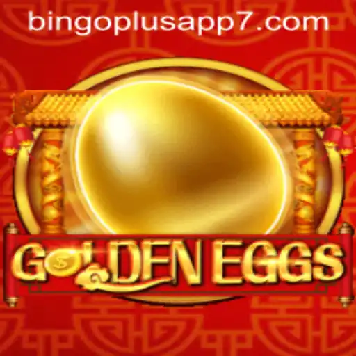 An In-Depth Exploration of GoldenEggs and its Connection with Bingo Plus App