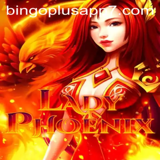 LadyPhoenix: Dive Into the Exciting World of Bingo Plus