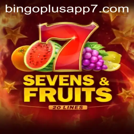 Unveiling SevensFruits20: A New Horizon for Gaming Enthusiasts on Bingo Plus App