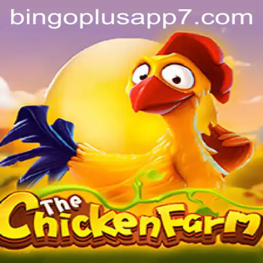Dive into the Exciting World of ChickenFarm: A Bingo Plus App Experience