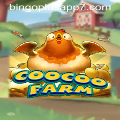 Exploring CooCooFarm: A Fresh Take on Virtual Farming Combined with The Bingo Plus App