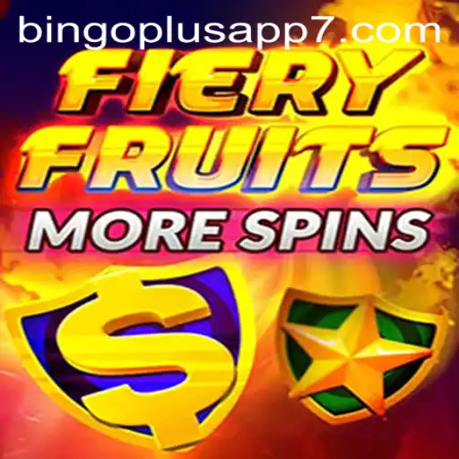 Exploring the Excitement of FieryFruitsMoreSpins in the Bingo Plus App