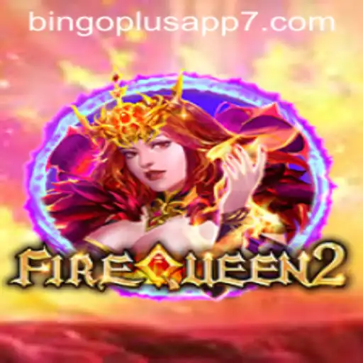 Exploring the Thrills of FireQueen2: A Deep Dive into the Latest Bingo Plus App Sensation
