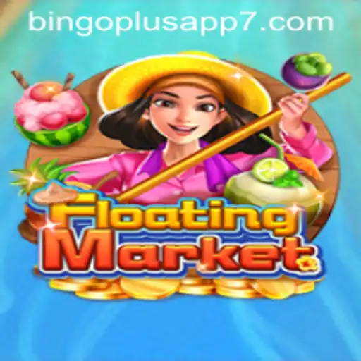 Exploring the Exciting World of FloatingMarket and the Bingo Plus App