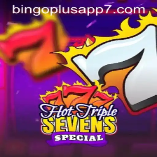 Discover the Exciting World of HotTripleSevensSpecial in the Bingo Plus App