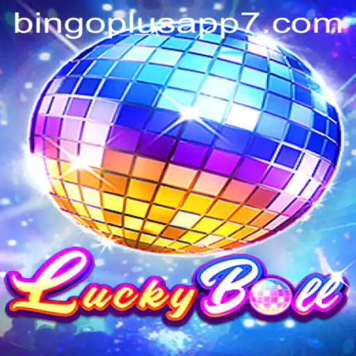 The Exciting World of LuckyBall: A Dive into the Bingo Plus App