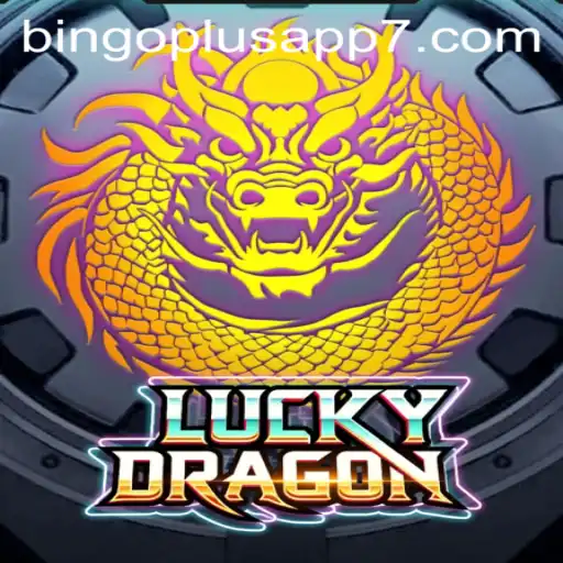 Discovering LuckyDragon: A Guide to Gaming and Winning with Bingo Plus App