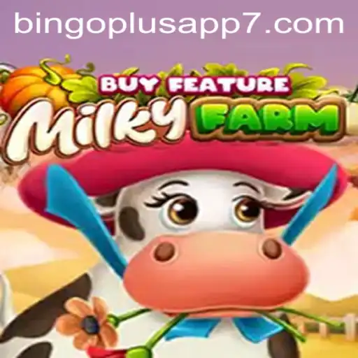 Exploring MilkyFarmBuyFeature: How It Transforms the Bingo Plus App Experience