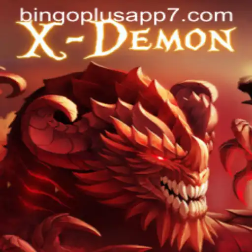 XDemon: Engage in a Thrilling New Adventure with Bingo Plus App